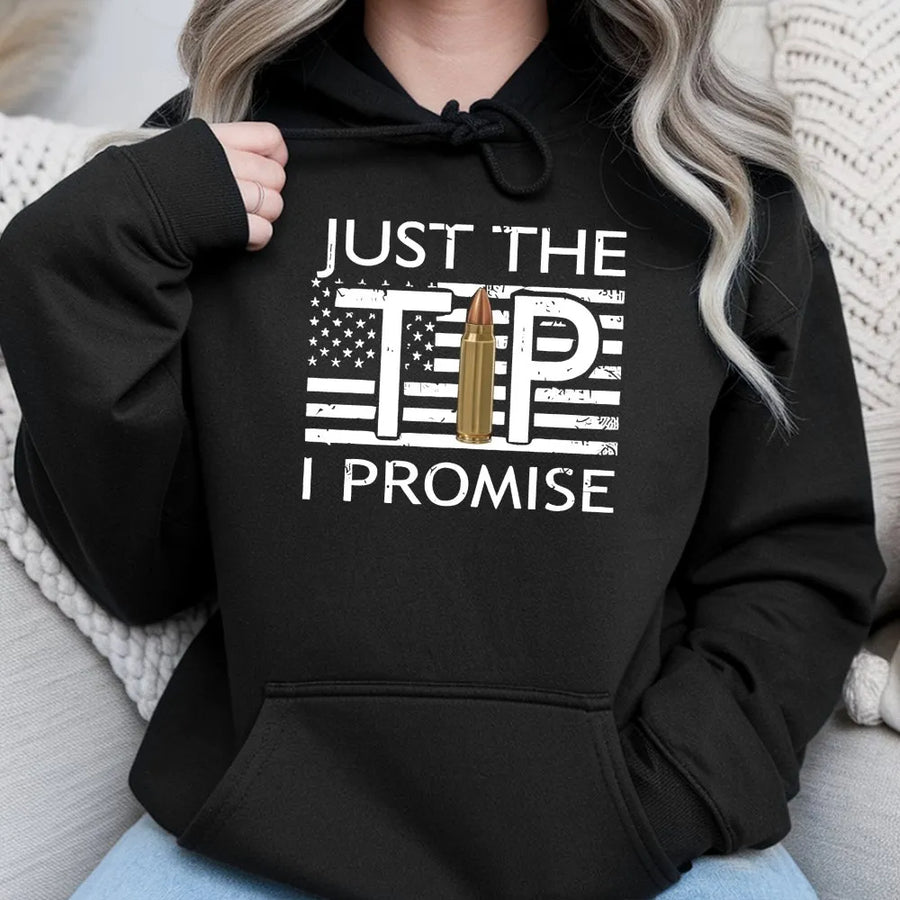 Just The Tip Hoodie | Funny Gun Humor Graphic | Premium Cotton Blend | Gift For 2A Supporters & Firearm Enthusiasts
