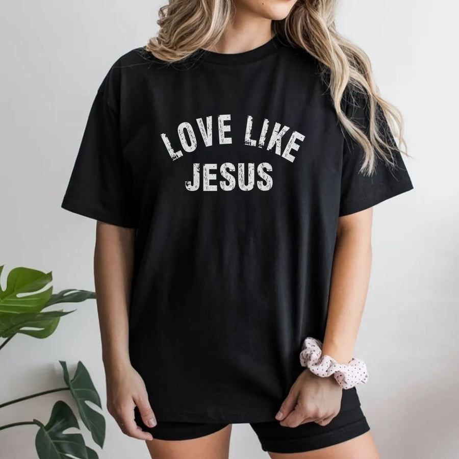 Love Like Jesus T-Shirt | Distressed Vintage Graphic Christian Tee | Premium Cotton Soft Crewneck | Inspirational Faith Gift For Men And Women