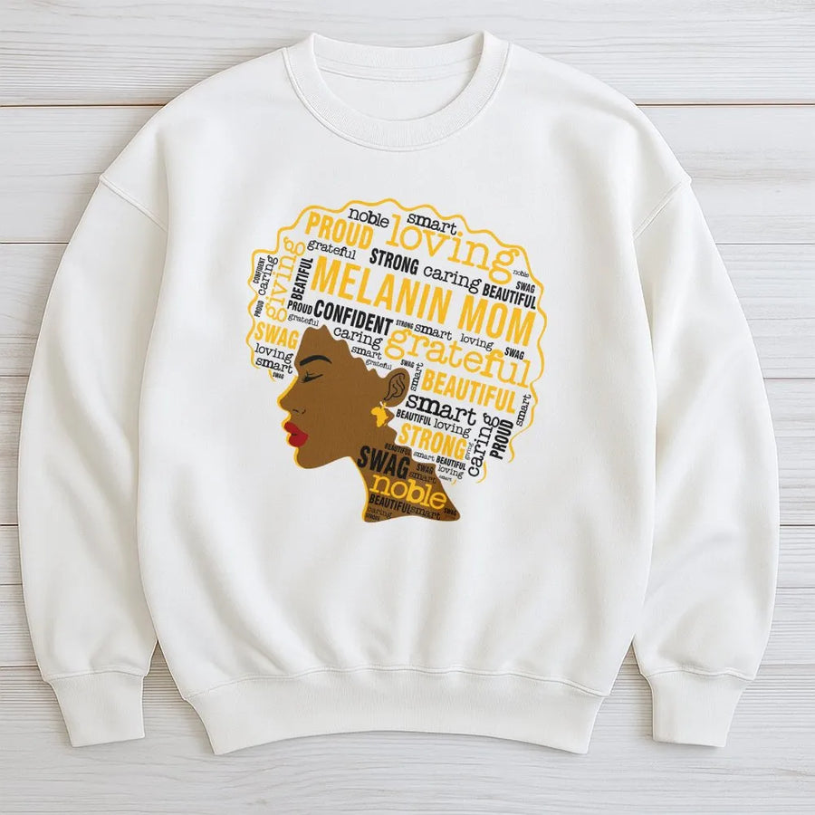 Melanin Mom Sweatshirt | Black Queen Afro Word Art Graphic | Premium Cotton Blend Crewneck | Empowering Motherhood Birthday Gift