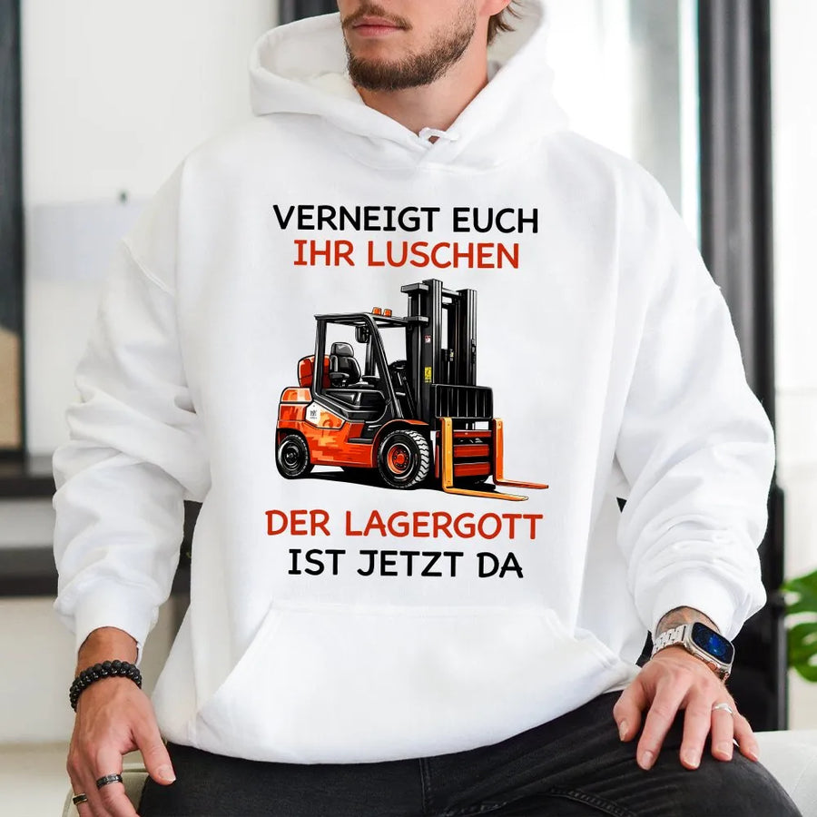 Lagergott Hoodie für Herren | Lustiger Spruch mit Gabelstapler | Premium Baumwolle Shirt | Geschenk für Lagerarbeiter & Staplerfahrer