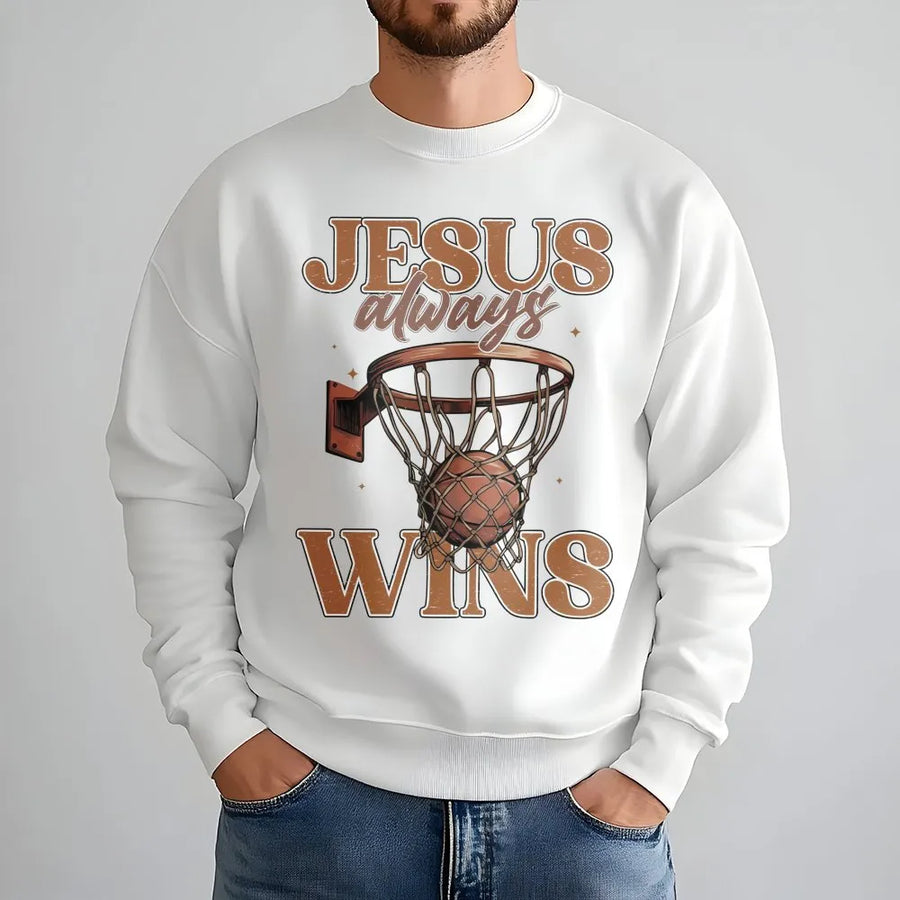 Jesus Always Wins Sweatshirt | Basketball Faith Graphic Design | Premium Cotton Blend | Christian Sports Gift For Athletes & Fans