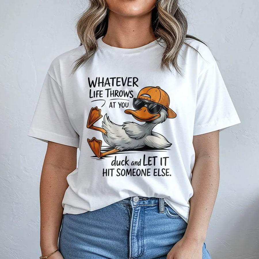 Funny Duck Graphic T-Shirt | Whatever Life Throws At You Duck Quote | Premium Soft Cotton Unisex Tee | Sarcastic Humor Gift For Duck Lovers