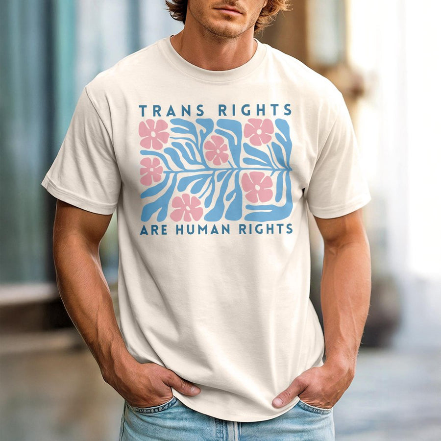 Trans Rights Are Human Rights T-Shirt | Matisse Inspired Boho Floral Graphic | 100% Cotton Premium Tee | LGBTQ Pride Gift For Allies & Activists