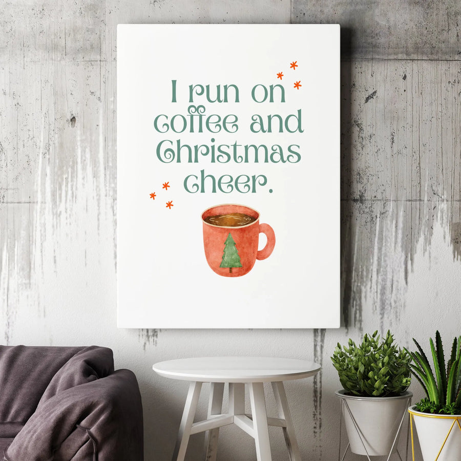 I Run On Coffee And Christmas Cheer Wall Art | Watercolor Mug Christmas Decor | Premium Gallery Wrap Canvas | Holiday Gift For Coffee Lovers
