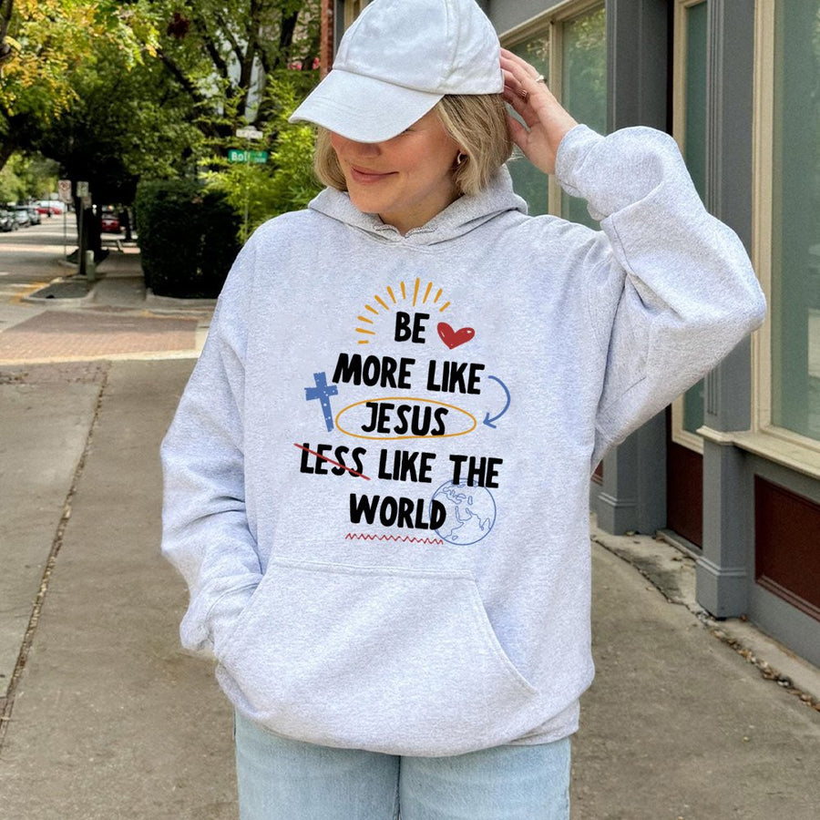 Be More Like Jesus Hoodie | Christian Faith Graphic Apparel | Premium Cotton-Poly Blend | Religious Gift for Men and Women