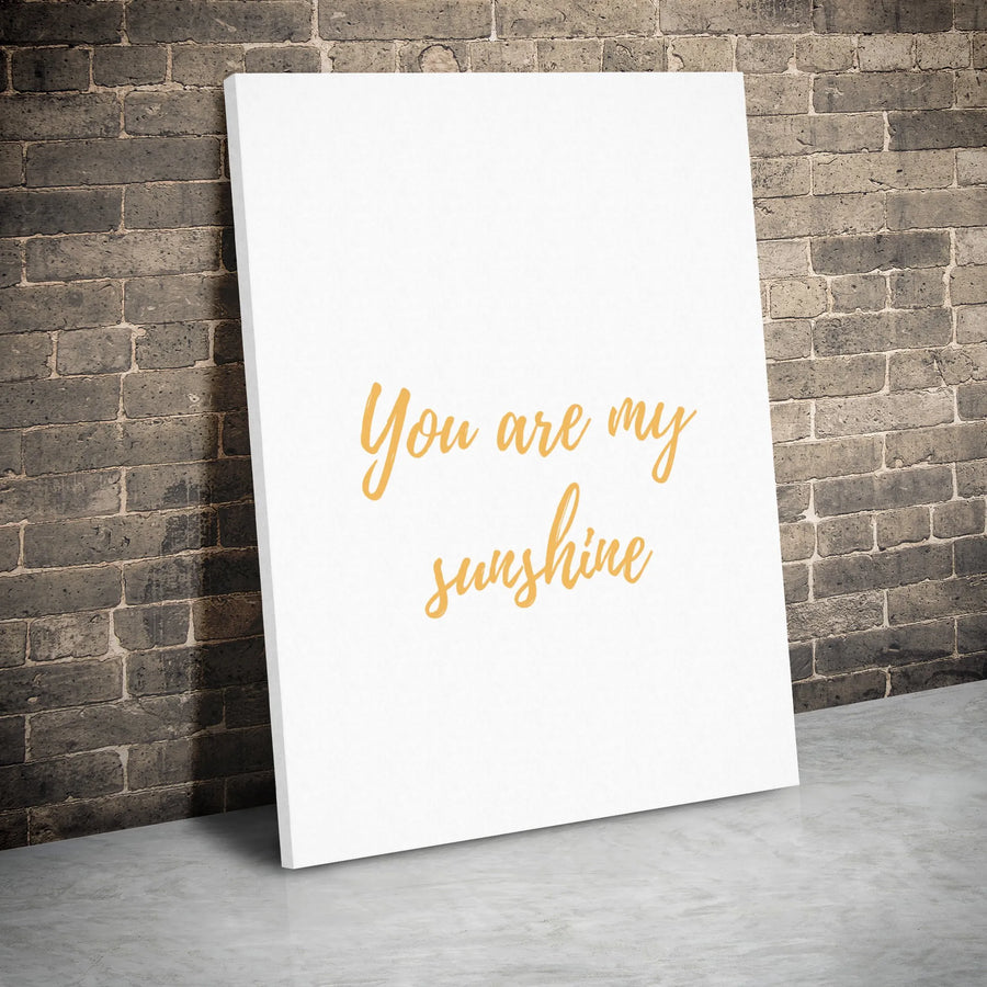 You Are My Sunshine Wall Art | Minimalist Typography Canvas | Premium Gallery Wrap 1.25 Inch | Inspirational Nursery and Home Decor Gift