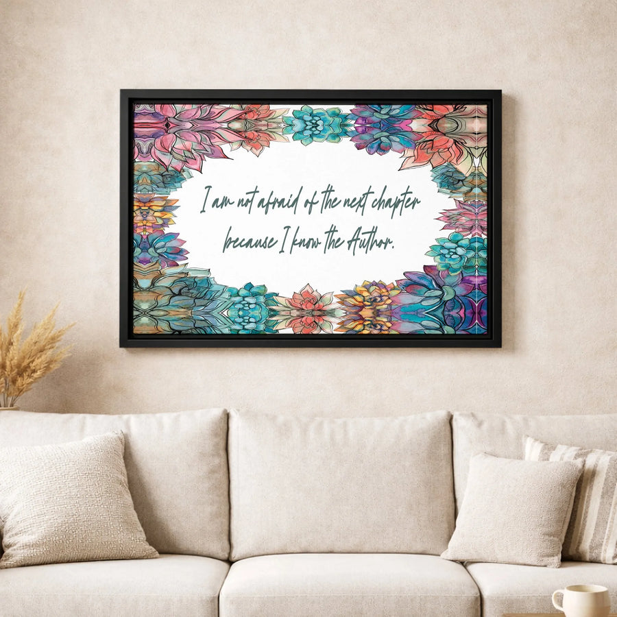 I Am Not Afraid Of The Next Chapter Wall Art | Religious Quote with Watercolor Succulent Border | 1.25 Inch Premium Canvas | Inspirational Home Decor Gift