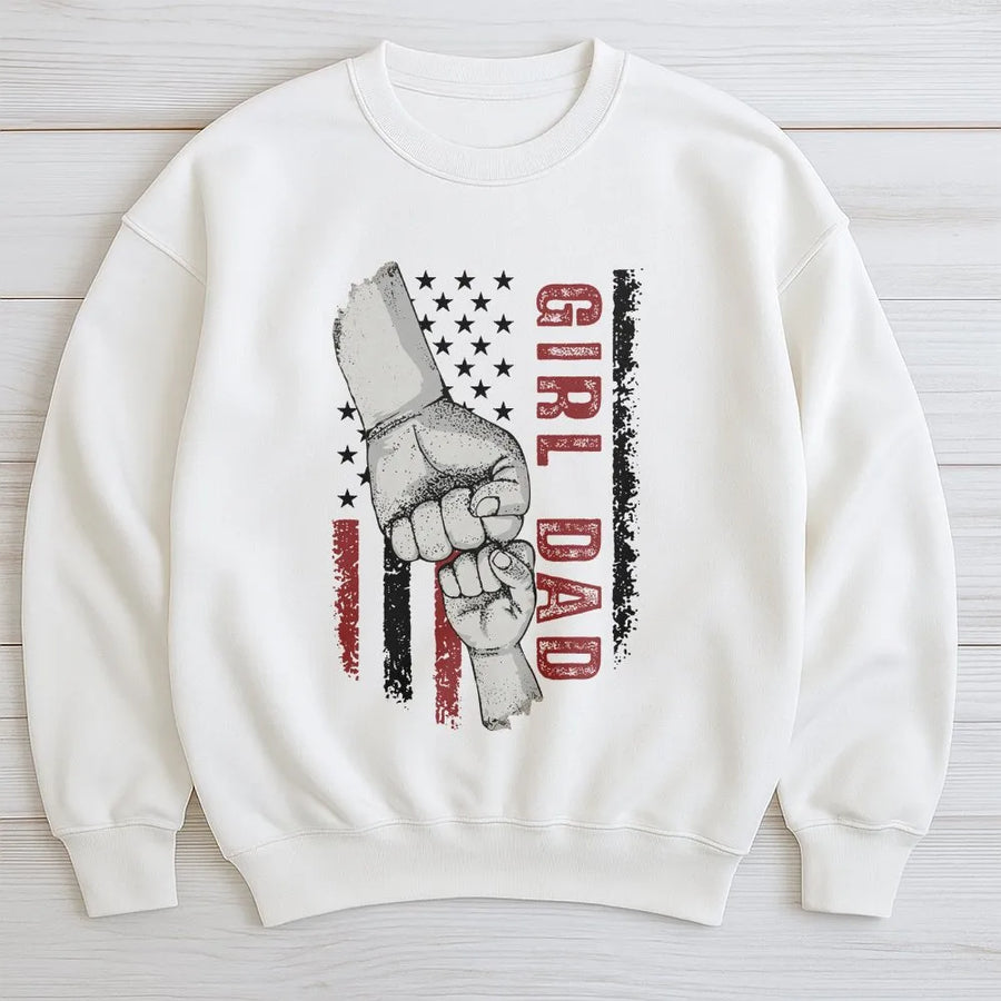 Girl Dad Sweatshirt | American Flag Fist Bump Graphic | Premium Cotton Blend | Father's Day 2026 Gift for Dads