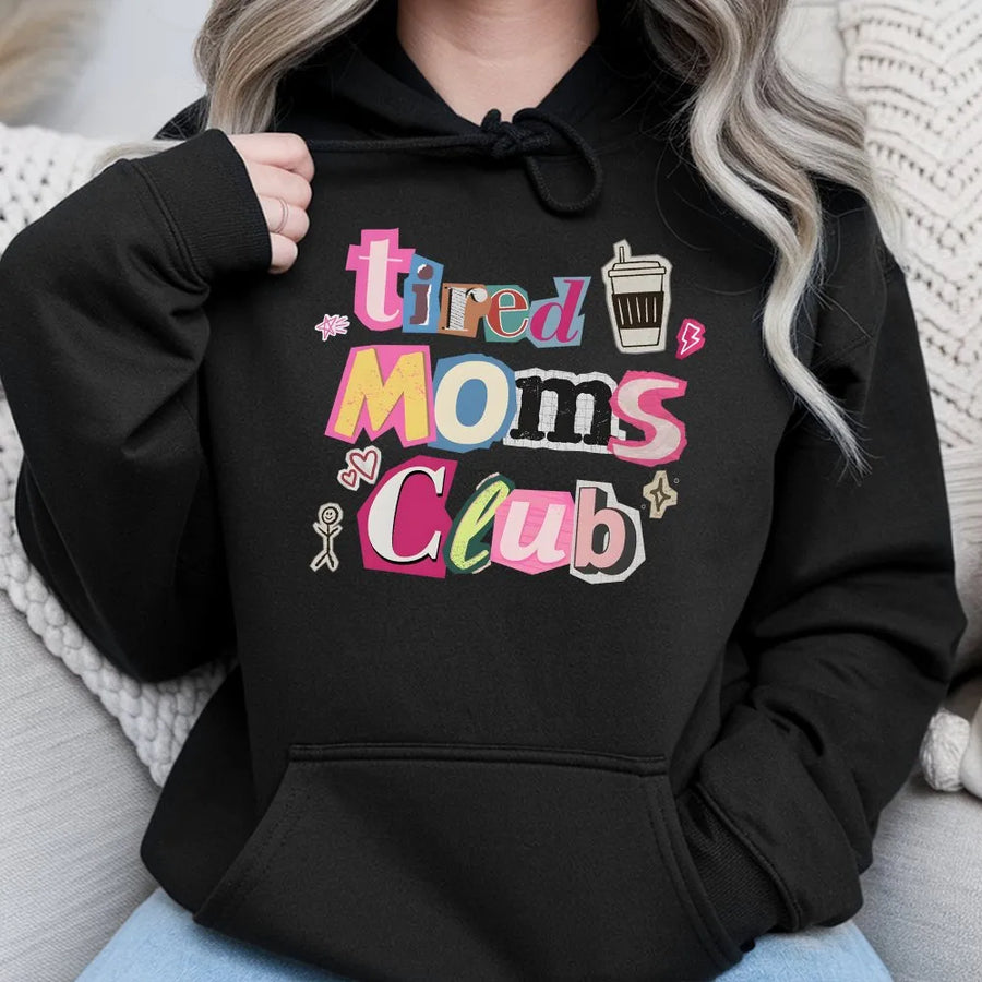 Tired Moms Club Hoodie | Funny Mom Life Pullover with Coffee Graphic | Cozy Cotton Blend | Mothers Day Gift for Her