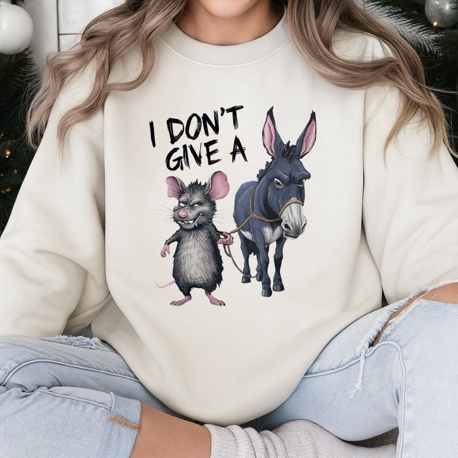 I Don't Give A Rat's Ass Sweatshirt | Funny Donkey and Rat Graphic | Premium Unisex Pullover | Sarcastic Humor Gift for Men and Women