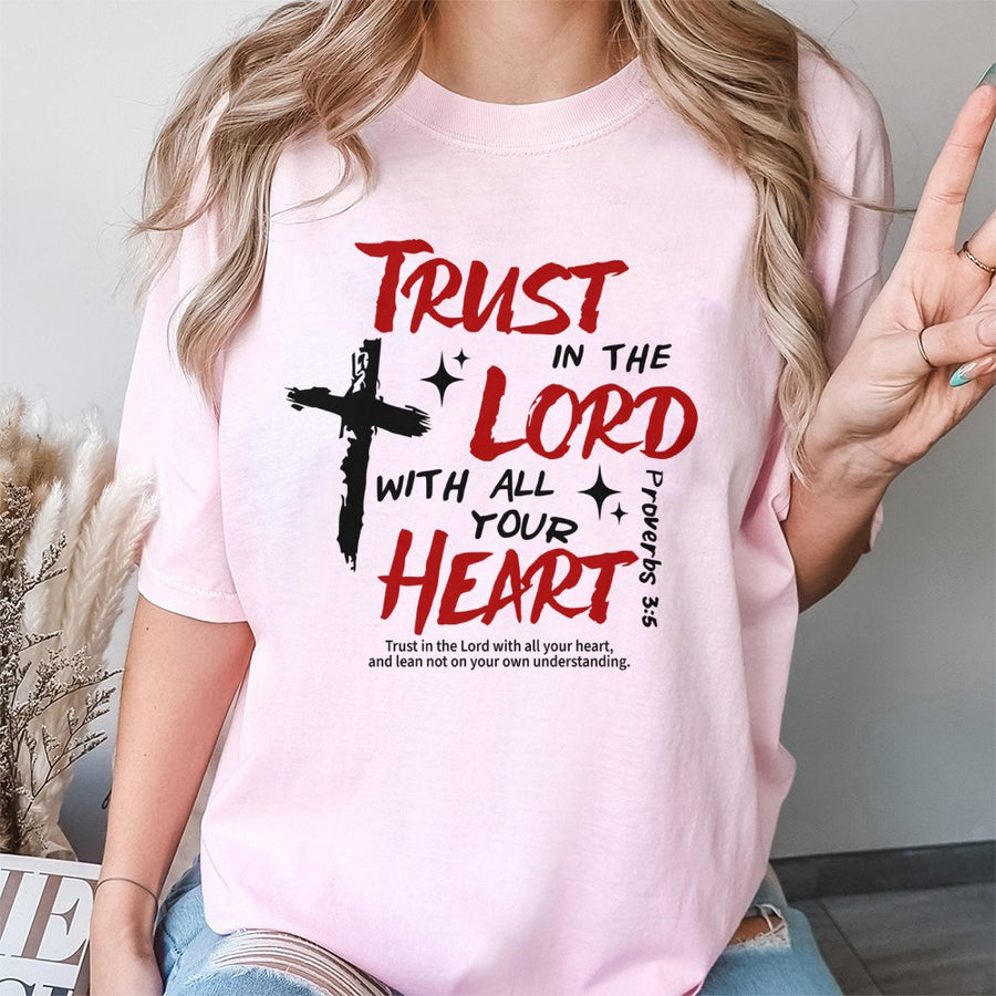 Trust In The Lord T-Shirt | Proverbs 3:5 Christian Bible Verse Graphic | Premium 100% Cotton Apparel | Inspirational Faith Gift For Men & Women