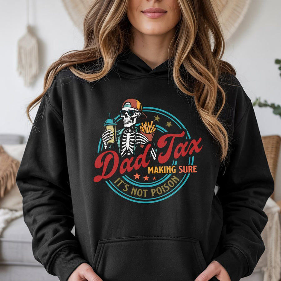 Dad Tax Hoodie | Funny Skeleton Foodie Graphic Design | Premium Cotton Blend | Perfect Father's Day 2026 Gift for Dad or Husband