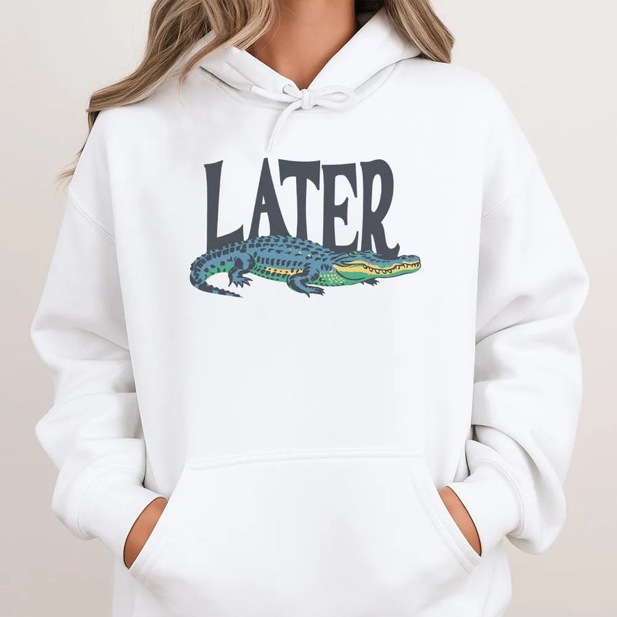 Later Gator Hoodie | Retro Alligator Graphic | Soft Cotton Blend | Funny Animal Pun Gift for Men & Women