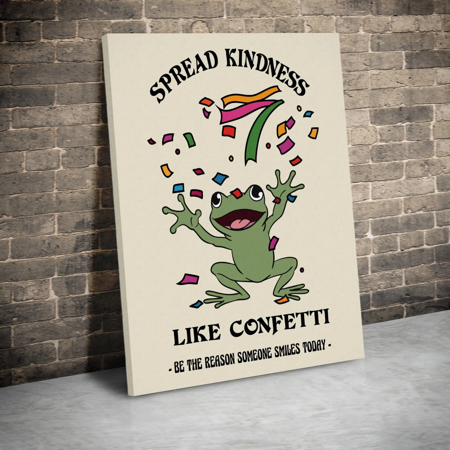 Inspirational Frog Vertical Canvas | Spread Kindness Like Confetti Quote | Premium Gallery Print | Positive Classroom & Kids Room Decor Gift
