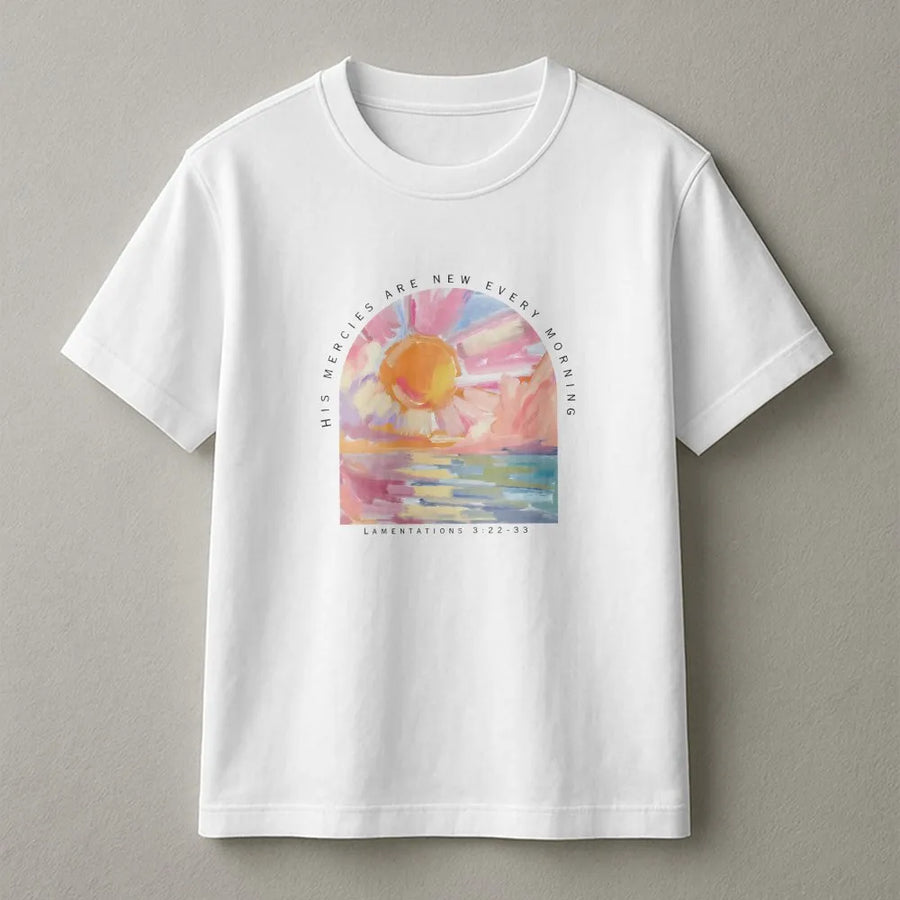 Christian T-Shirt | His Mercies Are New Every Morning Bible Verse | Premium Comfort Colors Cotton | Inspirational Faith Gift for Women