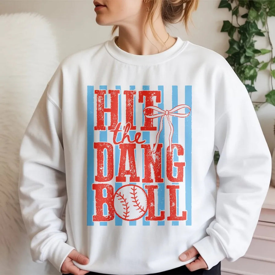 Hit the Dang Ball Baseball Sweatshirt | Retro Game Day Graphic Pullover | Premium Cotton Blend | Trendy Sports Fan Gift for Men and Women