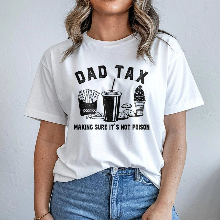 Dad Tax T-Shirt | Funny Food Thief Design | Soft Premium Cotton Tee | Gift for Dad Father's Day 2026 New Dad Present