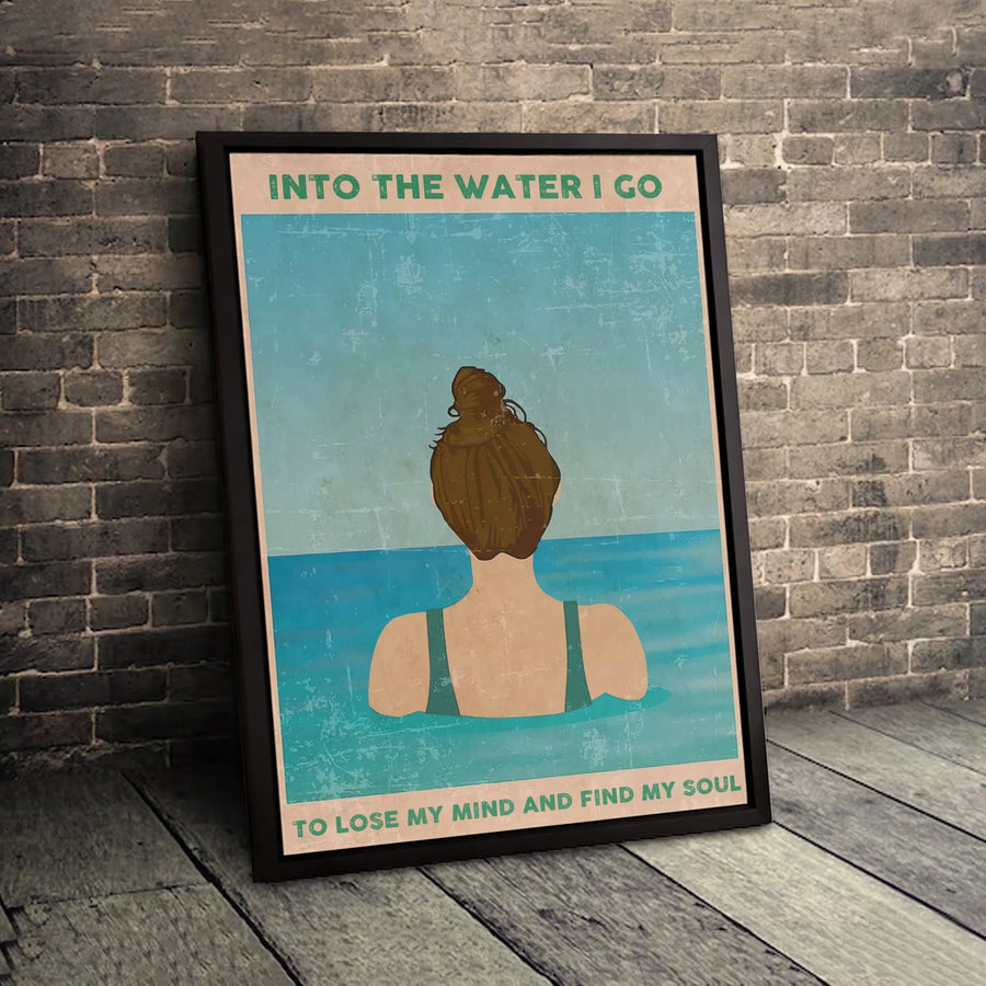 Into The Water I Go Canvas Print | Vintage Coastal Swimming Wall Art | Premium Gallery Wrapped Decor | Gift For Swimmers & Ocean Lovers