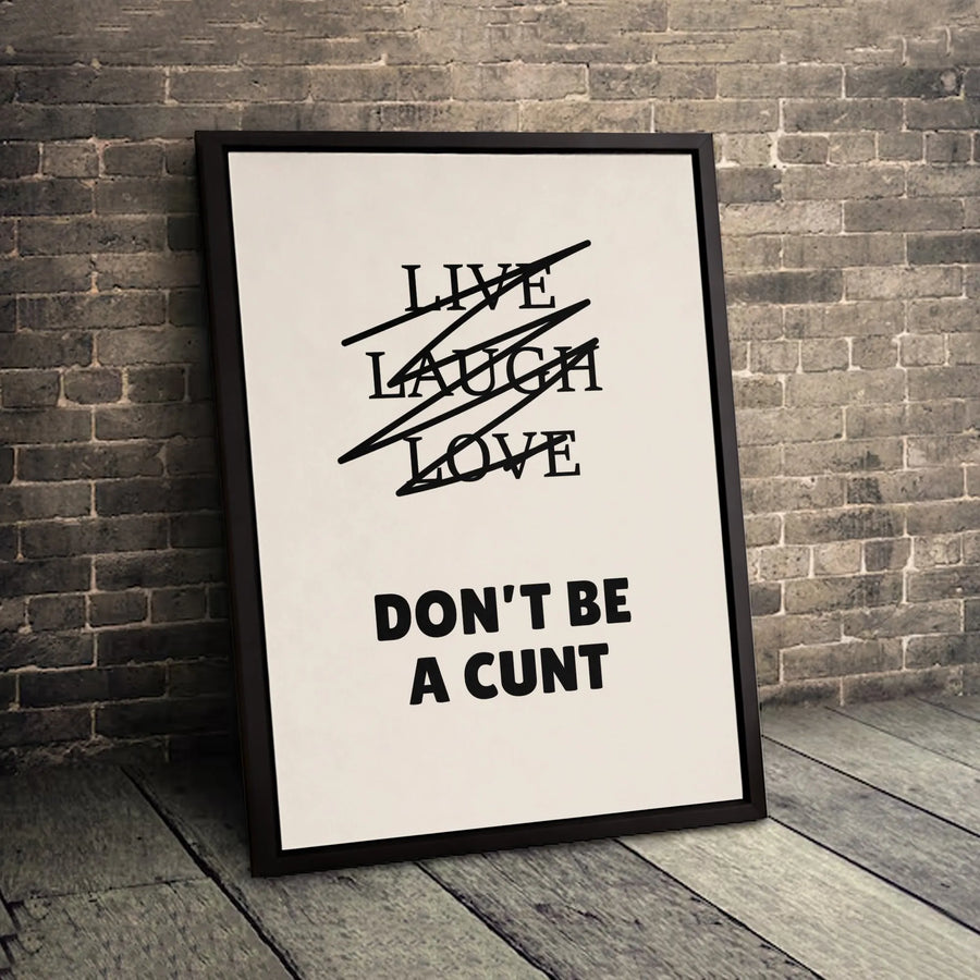 Funny Sarcastic Wall Art | Live Laugh Love Crossed Out Quote | Premium Gallery Wrapped Canvas | Edgy Home Decor Gift For Friend