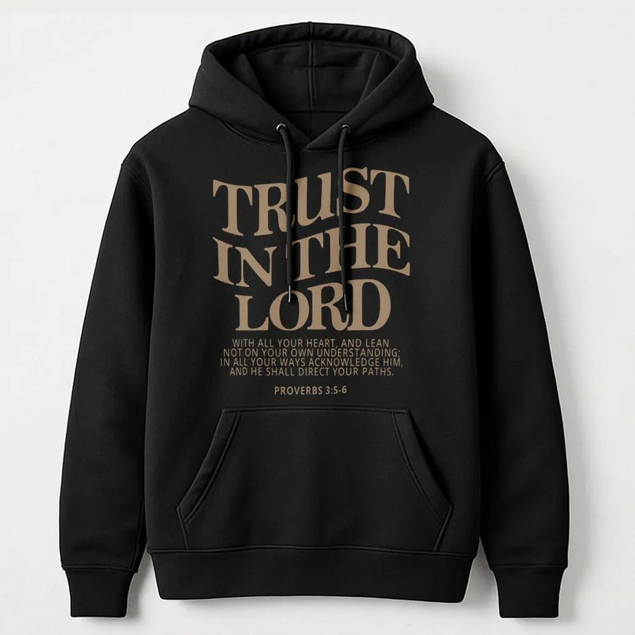 Trust In The Lord Hoodie | Proverbs 3:5-6 Bible Verse Graphic | Premium Cotton Blend | Christian Faith Gift for Men and Women