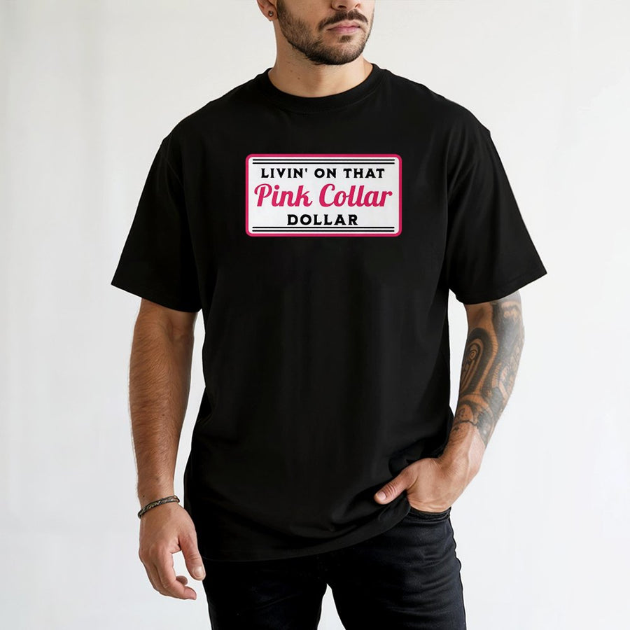Pink Collar Dollar T-Shirt | Retro Western Graphic Tee | 100% Cotton Premium Quality | Gift for Cowgirls and Country Music Fans