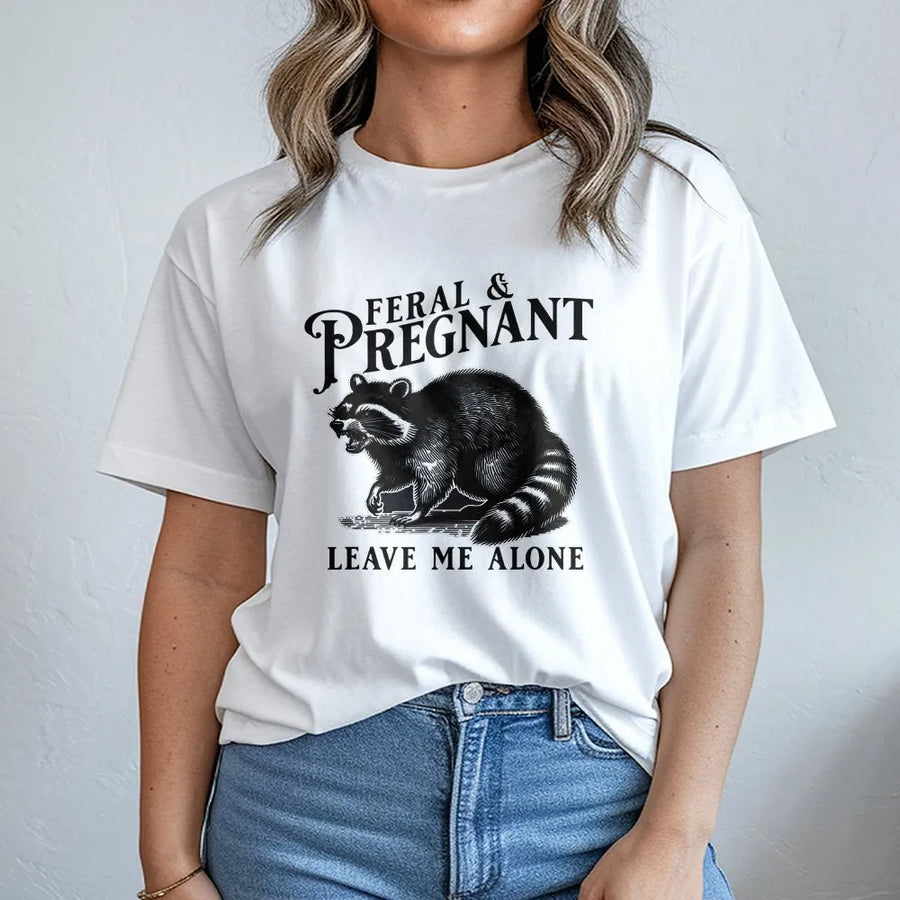 Feral and Pregnant Raccoon T-Shirt | Funny Maternity Humor Crewneck | Premium Cotton Blend | Gift for Expecting Moms, Baby Shower Present