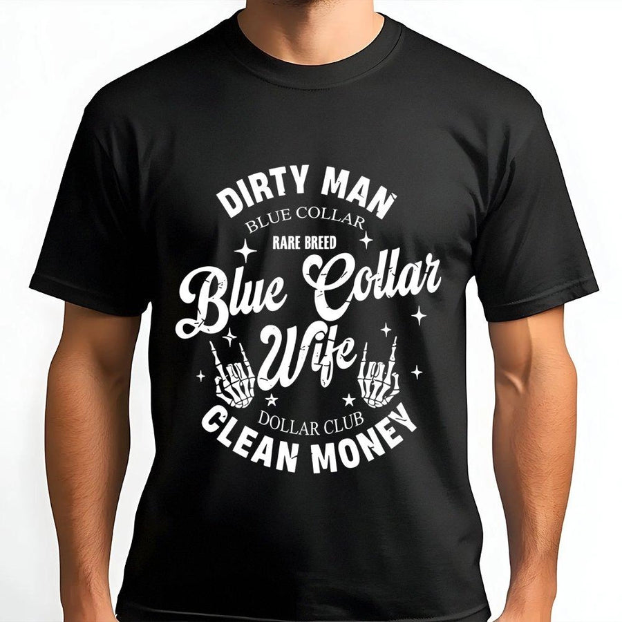 Blue Collar Wife T-Shirt | Funny Skeleton Hands Graphic Tee | Premium 100% Cotton | Gift for Wives of Hardworking Men