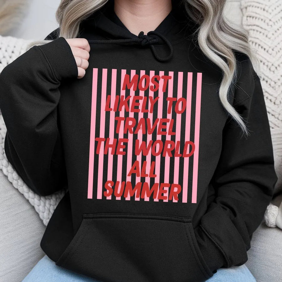 Most Likely To Travel Hoodie | Funny Summer Vacation Graphic Sweatshirt | Cozy Cotton Blend | Gift for World Traveler, Matching Group Trip Outfit