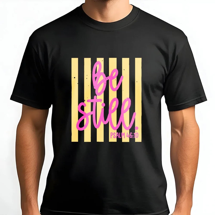 Be Still Psalm 46:10 T-Shirt | Retro Striped Christian Graphic Tee | Premium Comfort Colors Cotton | Faith Based Gift for Women and Men