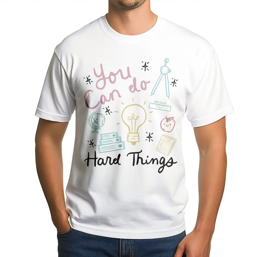 Motivational Testing Day T-Shirt | You Can Do Hard Things Quote | Soft Cotton Tee | Gift for Teacher & Student
