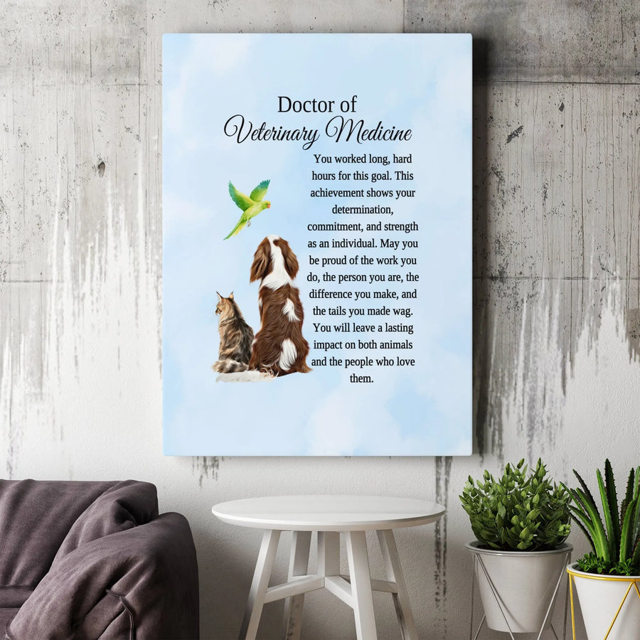 Veterinarian Gift Canvas Wall Art | Doctor of Veterinary Medicine Quote | Premium Canvas Print | DVM Graduation Gift for New Vet
