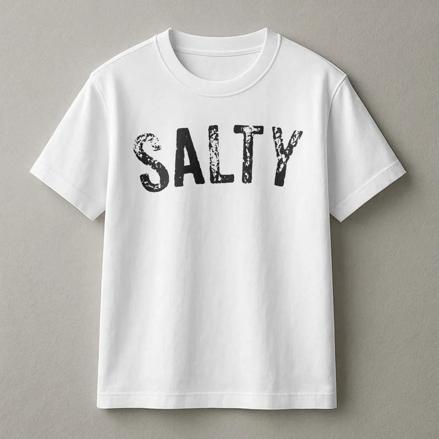 Salty T-Shirt | Distressed Graphic Print | 100% Cotton Premium Tee | Sassy Funny Quote Gift For Women And Men