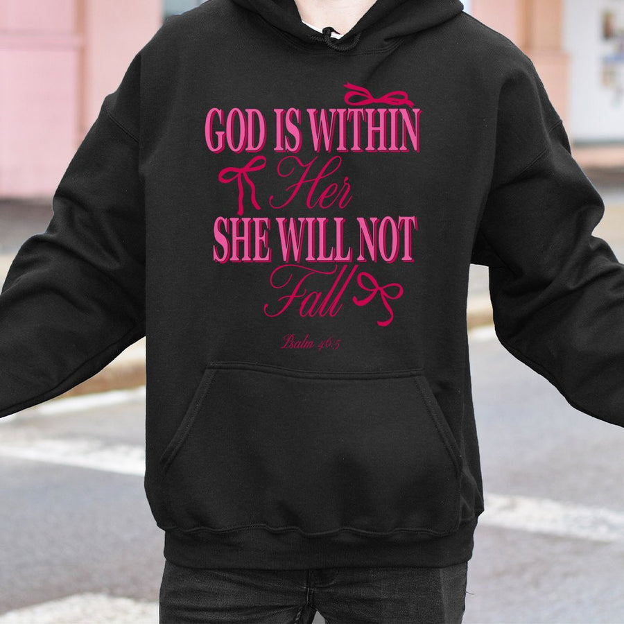 God Is Within Her She Will Not Fall Hoodie | Psalm 46:5 Christian Graphic Sweatshirt | Soft Cotton-Poly Blend | Religious Gift for Women