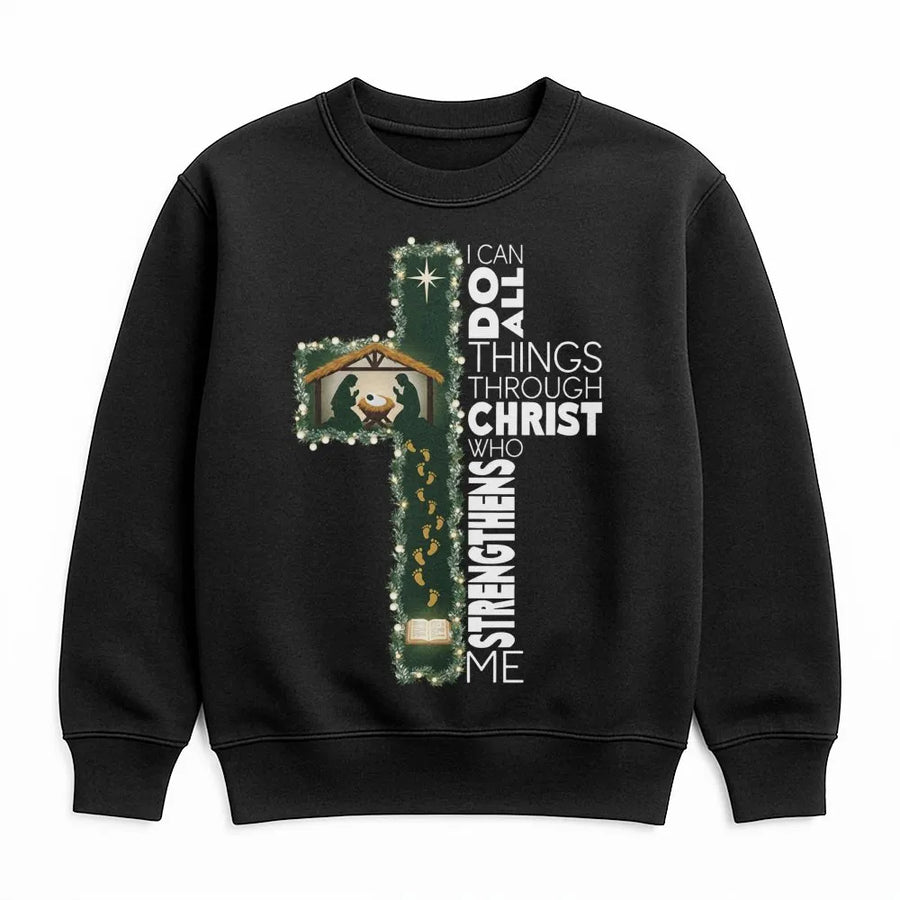 I Can Do All Things Through Christ Sweatshirt | Nativity Cross Graphic Design | Premium Cotton-Poly Blend | Religious Christmas Gift for Believers