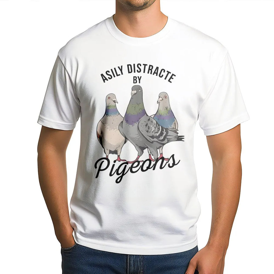 Easily Distracted By Pigeons T-Shirt | Funny Bird Lover Graphic Tee | Premium Cotton Casual Wear | Perfect Gift for Ornithologists and Birdwatchers