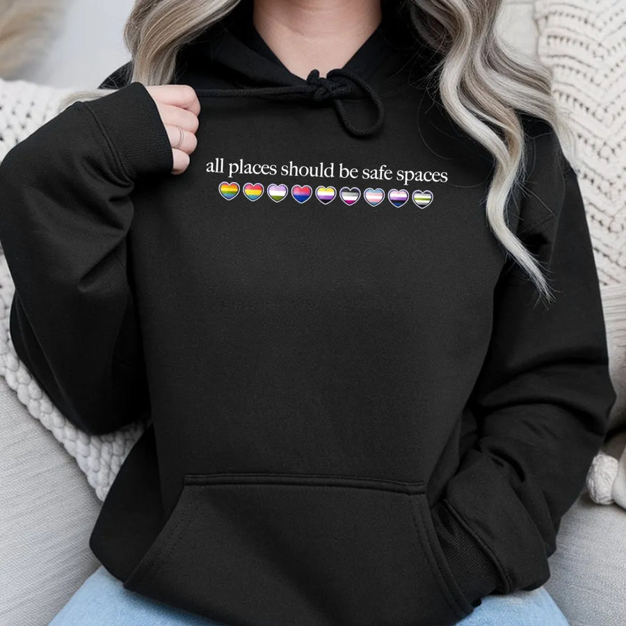 All Places Should Be Safe Spaces Hoodie | Inclusive LGBTQ+ Heart Pride Design | Cotton-Poly Premium Blend | Meaningful Gift For Pride Month