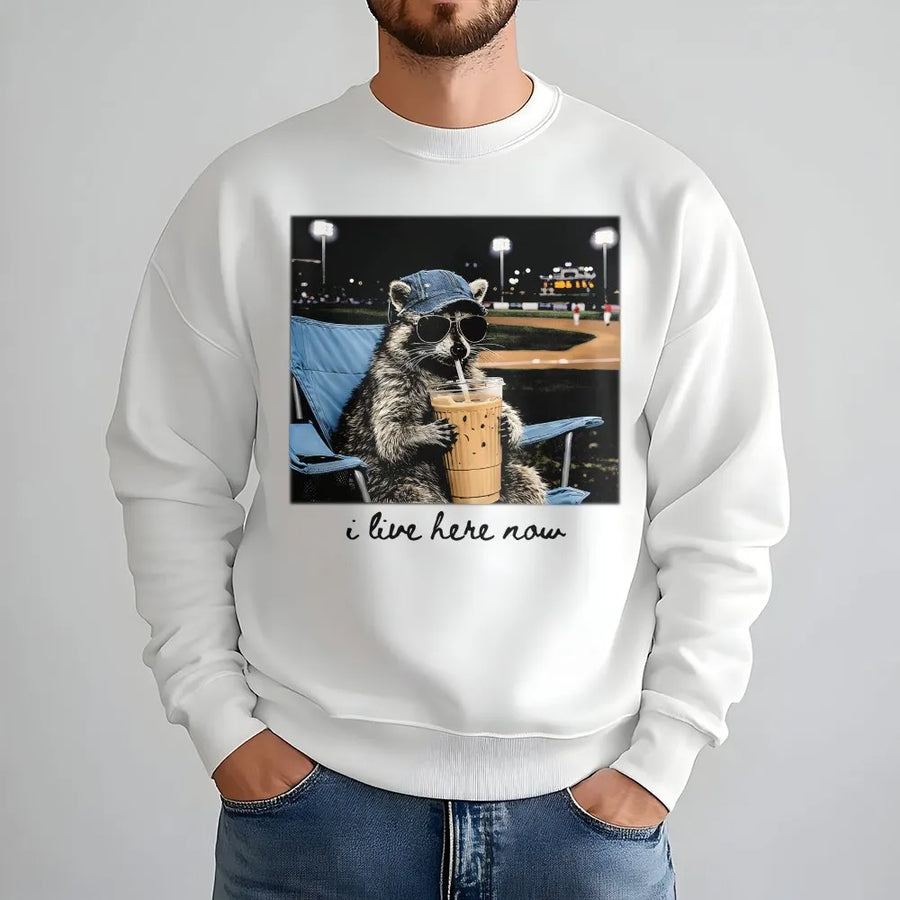 Funny Raccoon Baseball Sweatshirt | 'I Live Here Now' Graphic Tee | Soft Cotton Unisex Tee | Gift for Baseball Mom or Softball Dad Tournament Fan