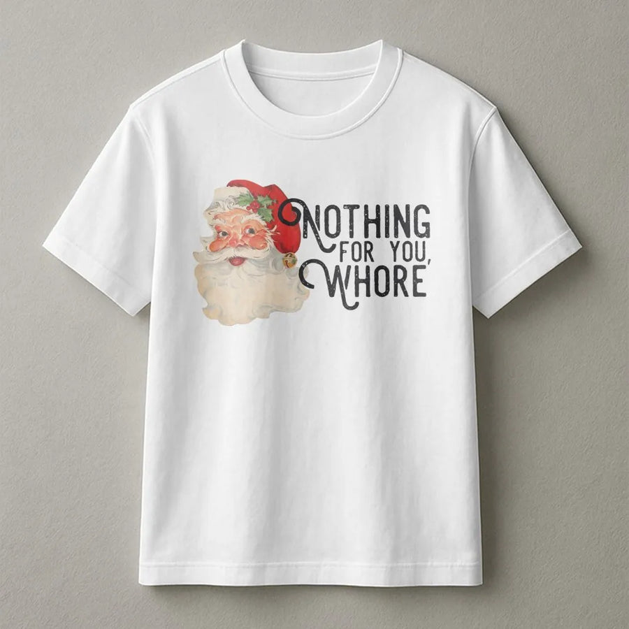 Funny Christmas T-Shirt | Vintage Santa Claus Graphic | Premium Cotton Unisex Tee | Sarcastic Rude Holiday Gift for Adults