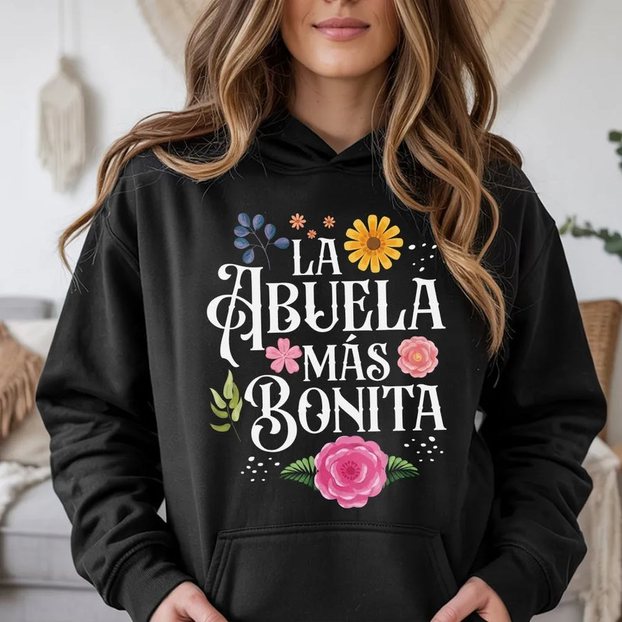 La Abuela Más Bonita Hoodie | Floral Spanish Quote Graphic Tee | Premium Cotton Casual Fit | Mother's Day Gift for Hispanic Grandma
