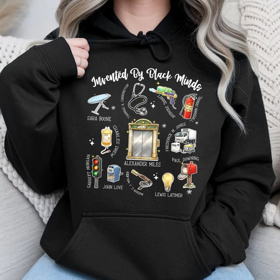 Invented By Black Minds Hoodie | Black History Month Graphic Sweatshirt | Cotton-Poly Blend | Educational Gift For Students & Teachers