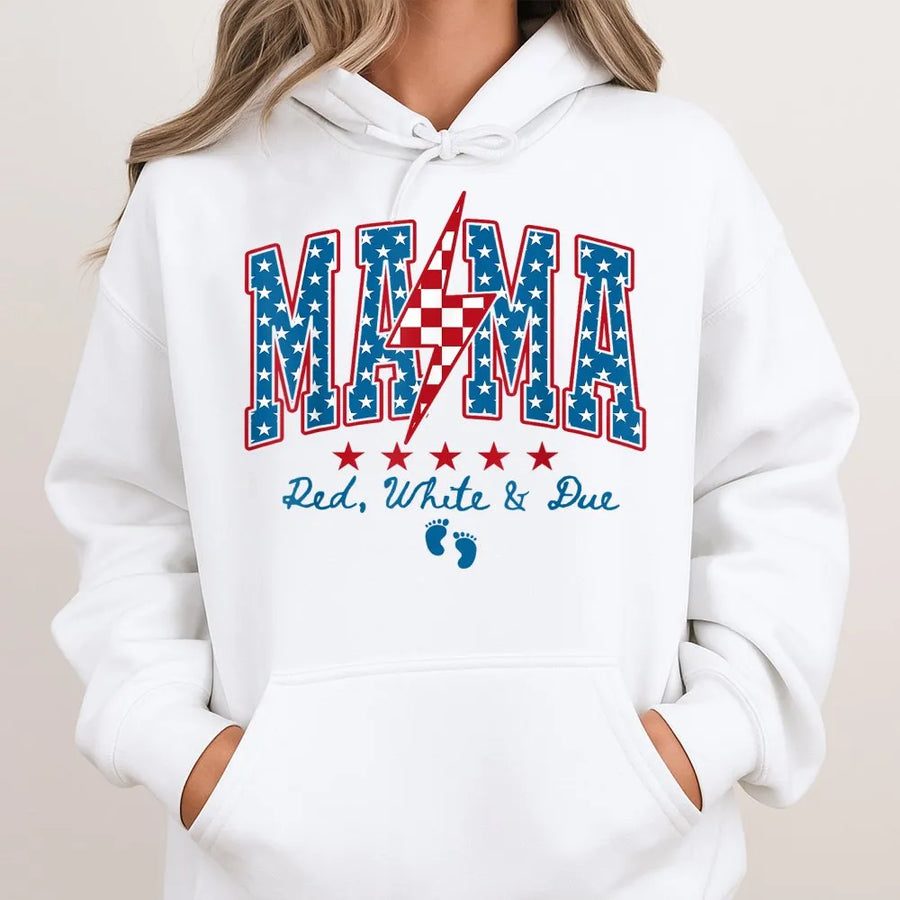 Mama Red White And Due Hoodie | 4th of July Pregnancy Announcement Tee | Comfort Colors Shirt | Patriotic Gift for Expecting Mom
