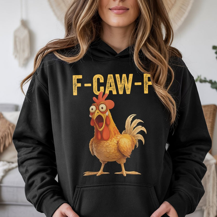 Funny Chicken Hoodie | F-Caw-F Sarcastic Bird Graphic | Premium Cotton Blend Pullover | Gift for Farmers and Poultry Lovers