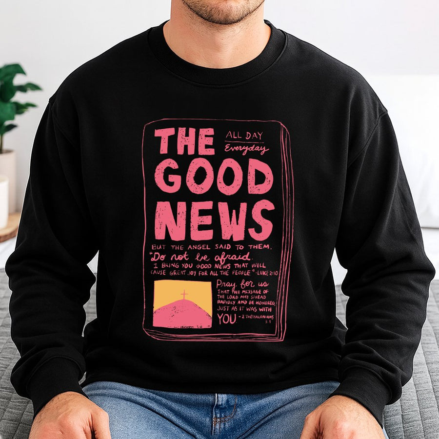 The Good News Christian Sweatshirt | Bible Verse Graphic Print | Premium Cotton Blend Crewneck | Religious Faith Gift for Men and Women