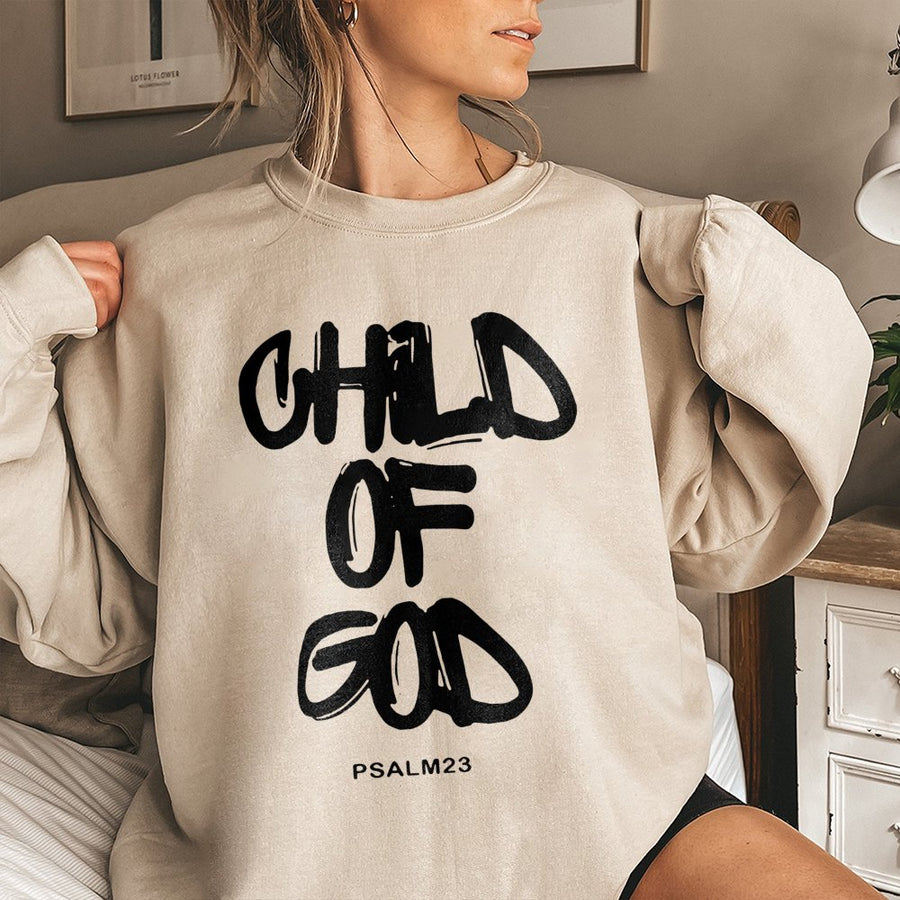 Child of God Christian Sweatshirt | Psalm 23 Religious Graphic Print | Premium Cotton Blend Crewneck | Faith Based Gift for Men and Women