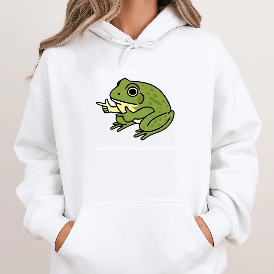Funny Frog Meme Hoodie | Sarcastic "Me No Problemo" Quote Graphic | Soft Cotton Unisex Tee | Humorous Gift for Men and Women