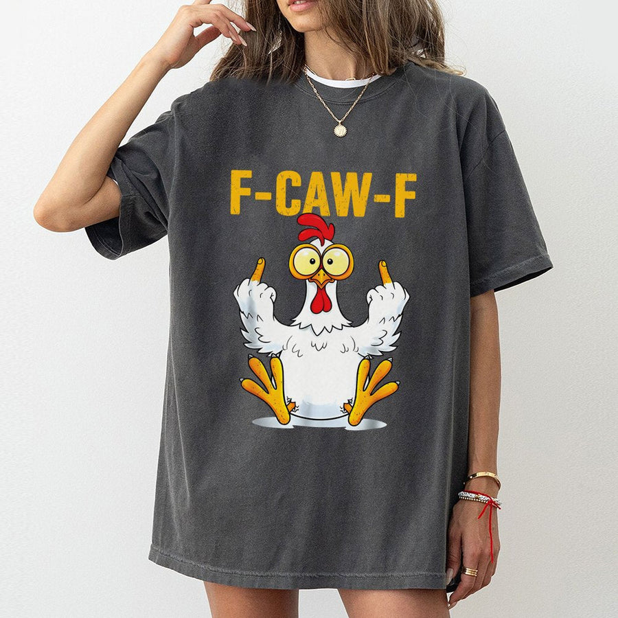 F-Caw-F Chicken T-Shirt | Funny Rude Rooster Graphic Tee | 100% Soft Cotton Premium Quality | Sarcastic Gift for Chicken Lovers