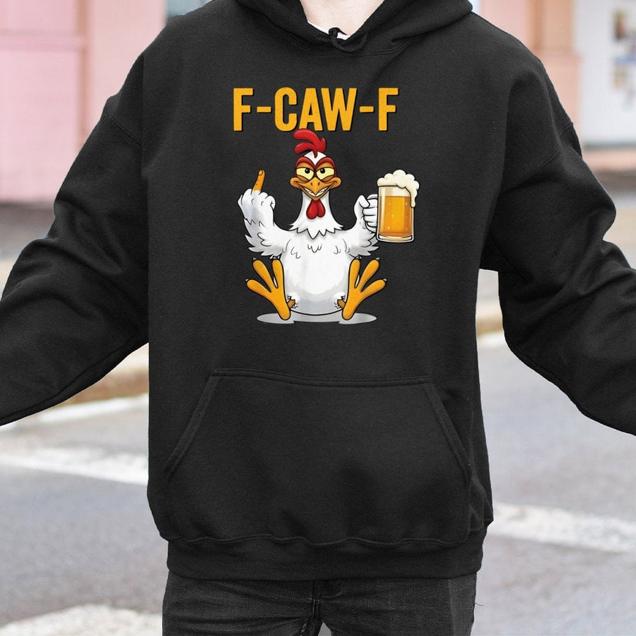 Funny Chicken Hoodie | F-Caw-F Rude Rooster Graphic | Premium Cotton Blend Pullover | Sarcastic Gift for Beer Lovers & Farmers Unisex Sweatshirt