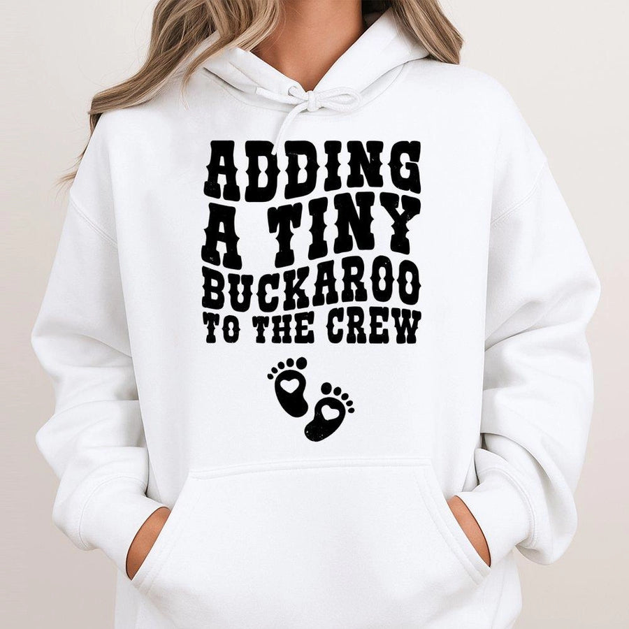 Adding A Tiny Buckaroo To The Crew Hoodie | Western Baby Announcement Sweatshirt | Premium Cotton Blend | Gift For New Mom Or Cowgirl Parent