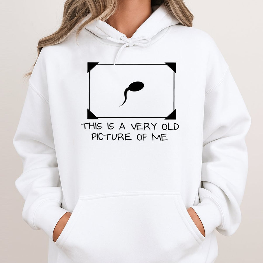 Funny Sperm Graphic Hoodie | Very Old Picture Of Me Sarcastic Quote | Premium Cotton Blend | Humorous Gag Gift For Men And Women