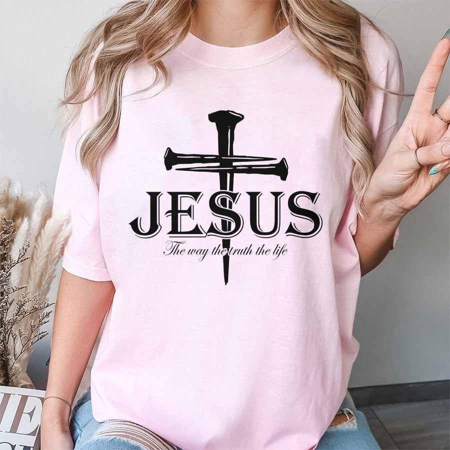 Jesus Nail Cross T-Shirt | The Way The Truth The Life Scripture Design | 100% Cotton Premium Tee | Christian Religious Gift For Men And Women